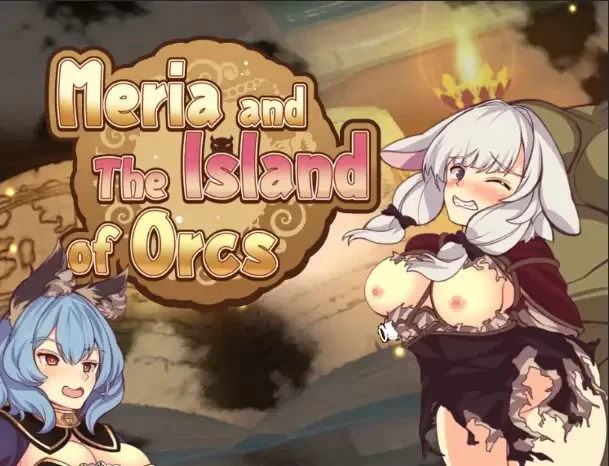 【日系RPG/AI汉化】梅莉亚与半兽人之岛1.0 [最终版] [1+0.97G][百度盘]